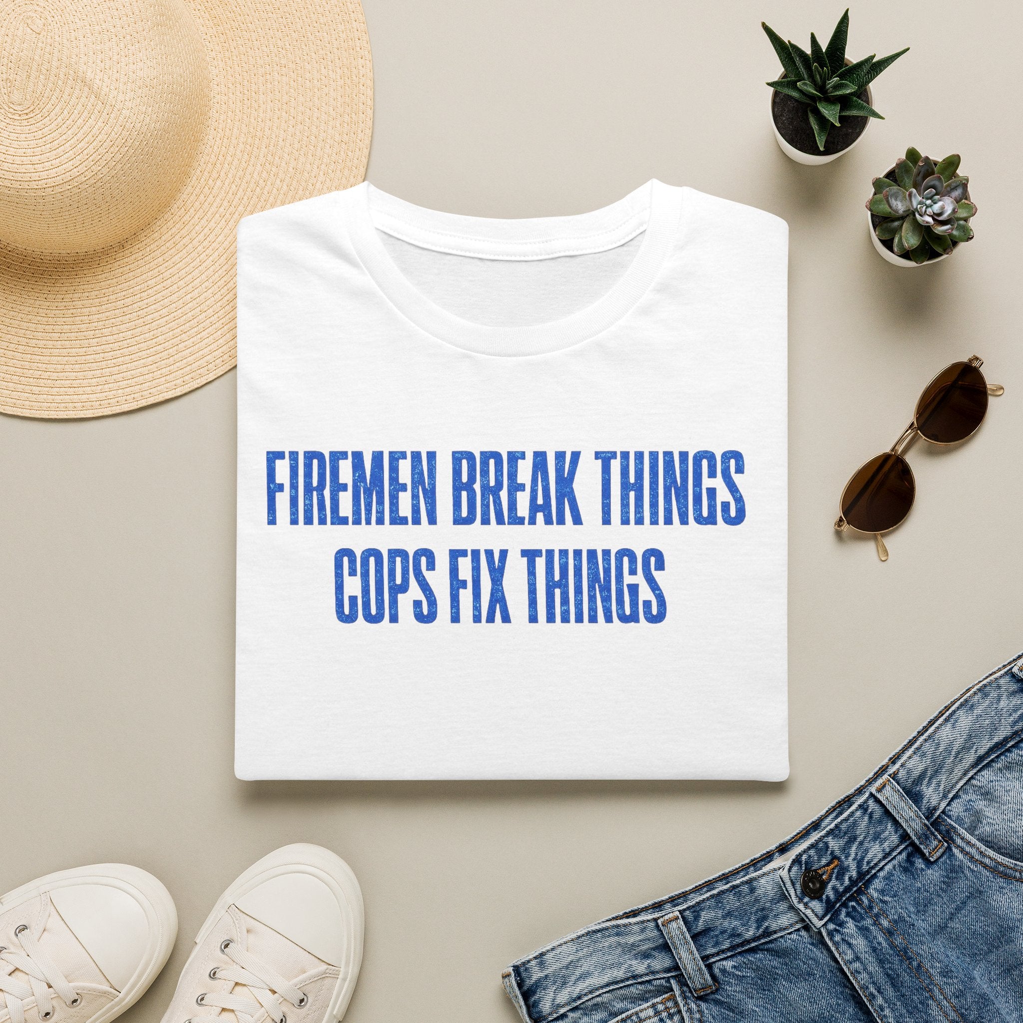 Firemen Break Things Cops Fix Things | Police vs Firefighter Rivalry Shirt