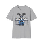 Real Job Not A Sleepover 2 T-Shirt