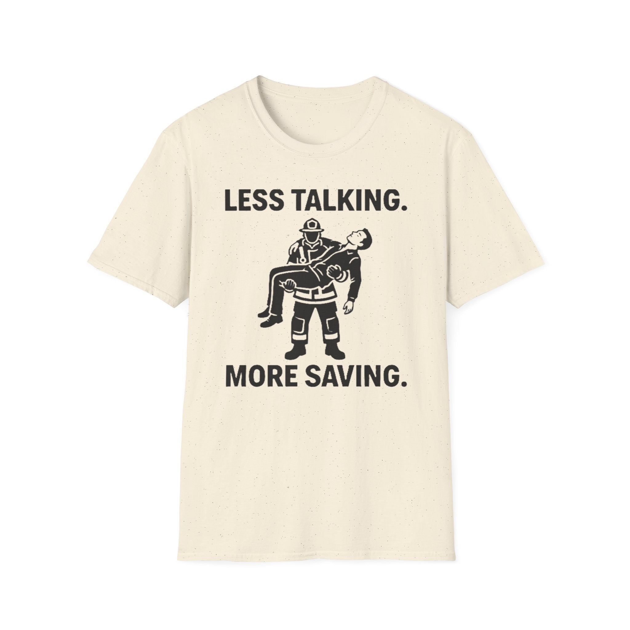 Less Talking More Saving T-Shirt