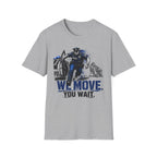 We Protect The Evidence You Walk Through It 2 T-Shirt