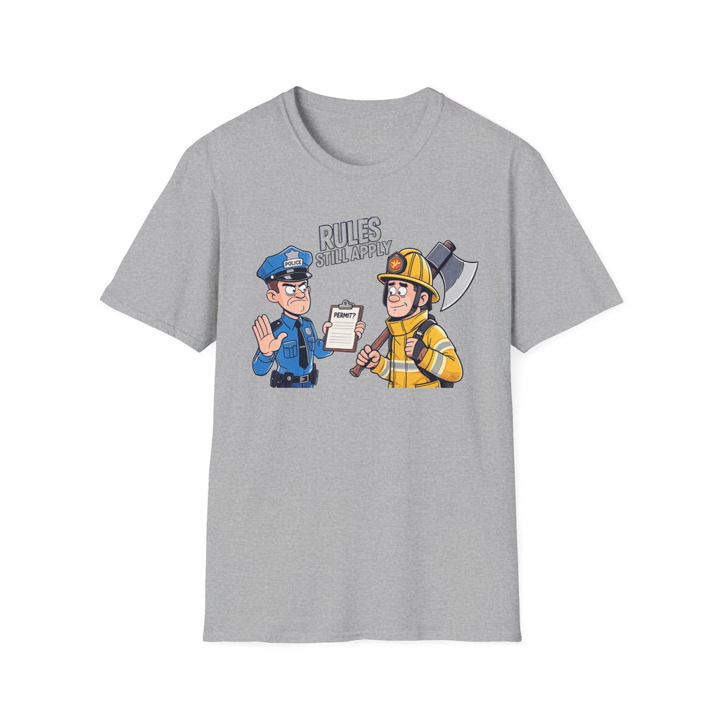 Rules Still Apply T-Shirt
