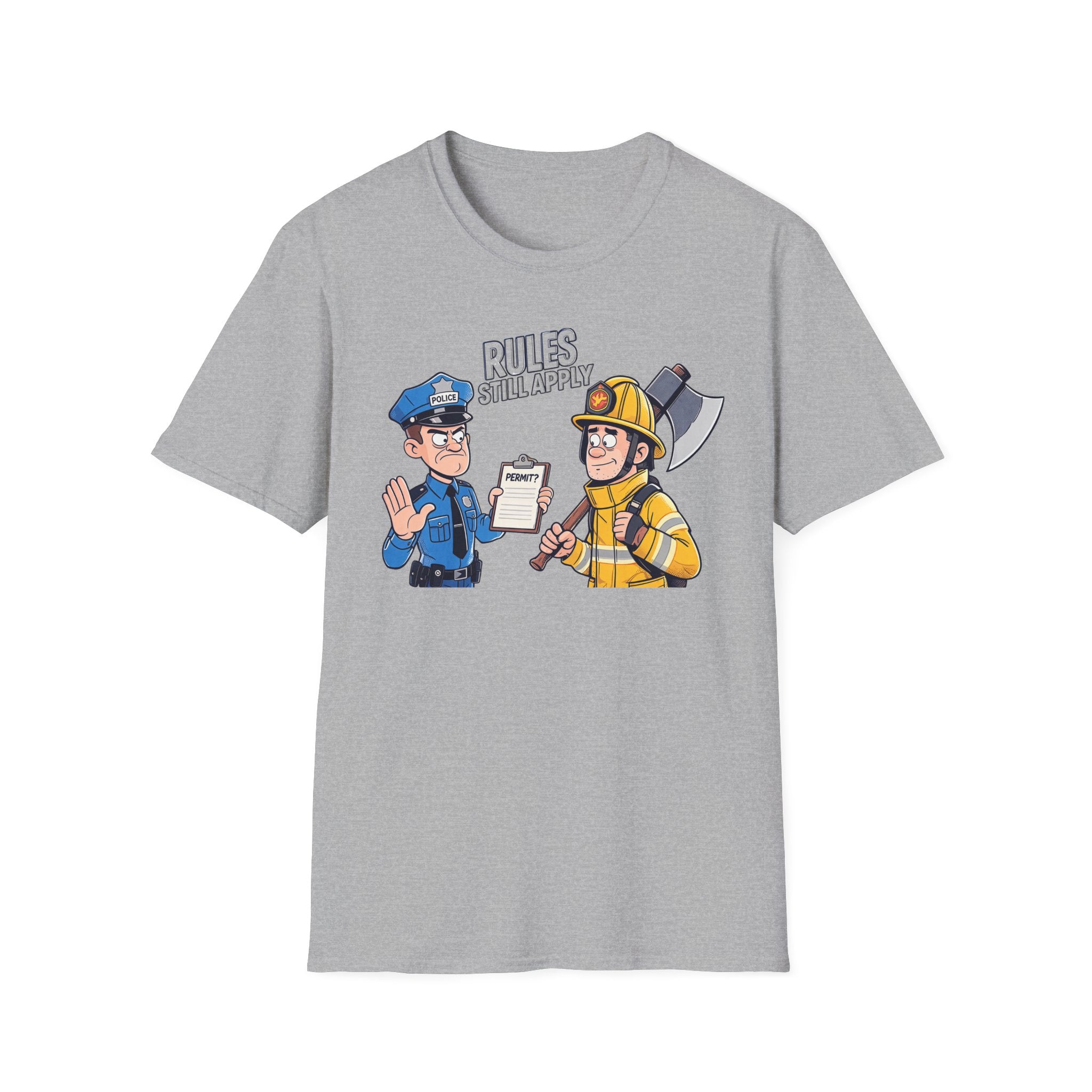 Rules Still Apply T-Shirt