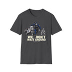 We Don't Wait Around We Move Now | Police Officer Pride Shirt