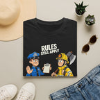 Rules Still Apply | Police Officer Shirt