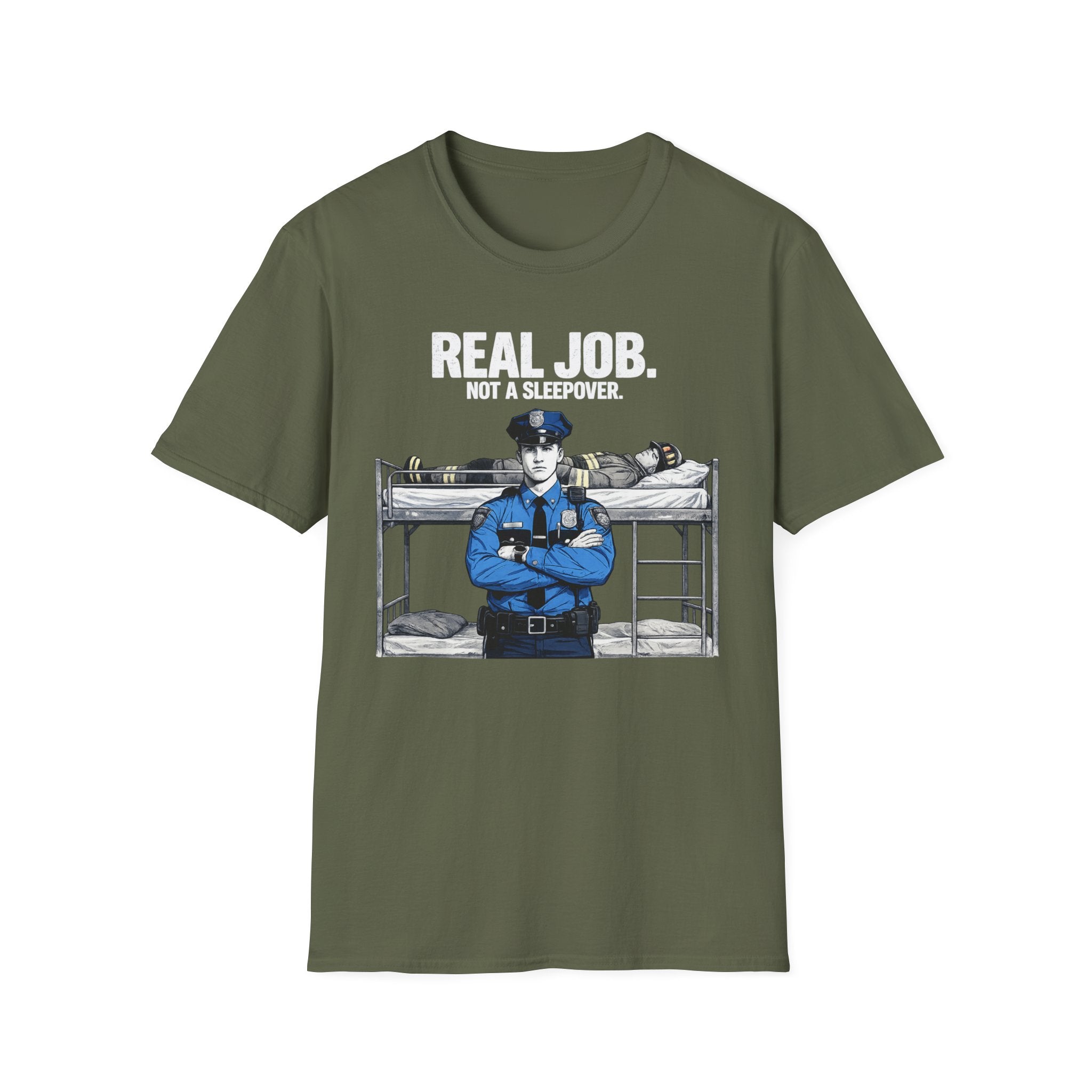 Real Job Not A Sleepover | Funny Police vs Firefighter Shirt