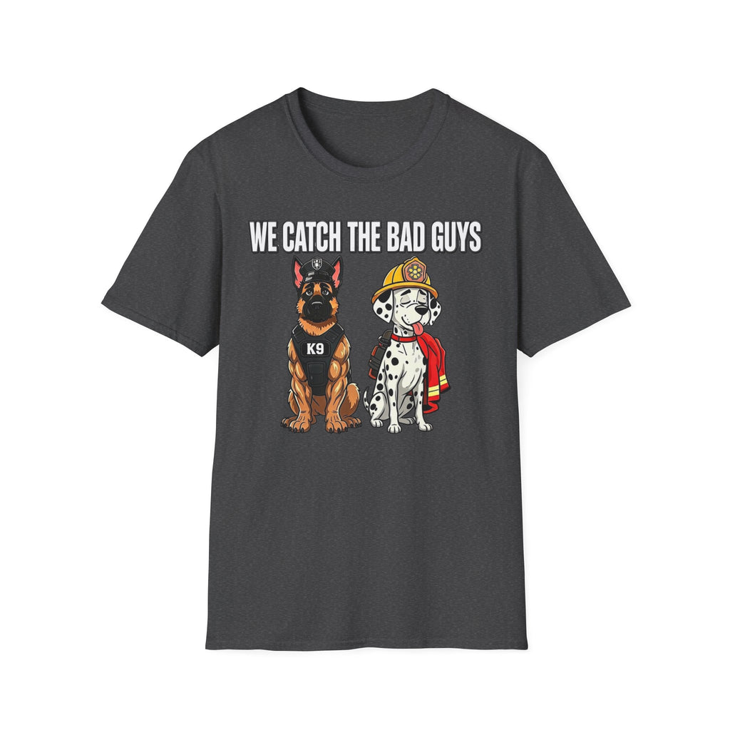 We Catch The Bad Guys | Police Officer Pride Shirt