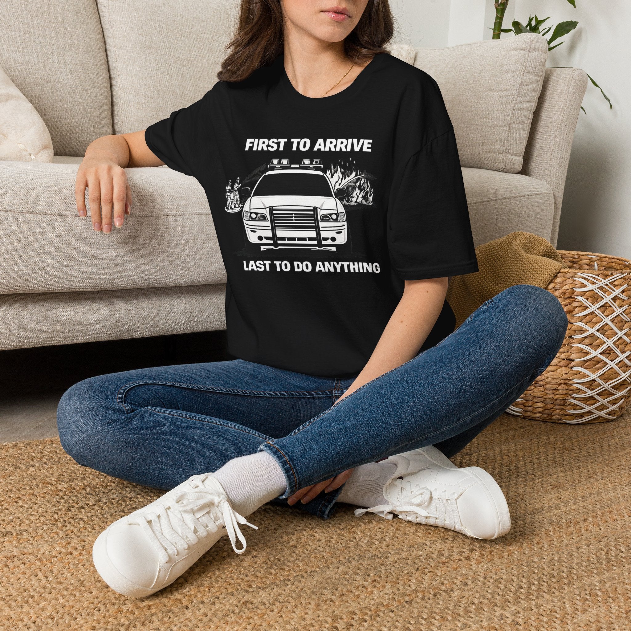 First To Arrive Last To Do Anything | Funny Firefighter vs Police Shirt