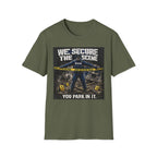 We Secure the Scene You Park in It | Funny Police vs Firefighter Shirt