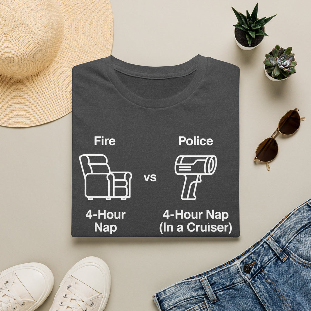 4-Hour Nap | Firefighter Police First Responder Shirt