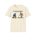 We Protect The Evidence You Walk Through It 2 T-Shirt
