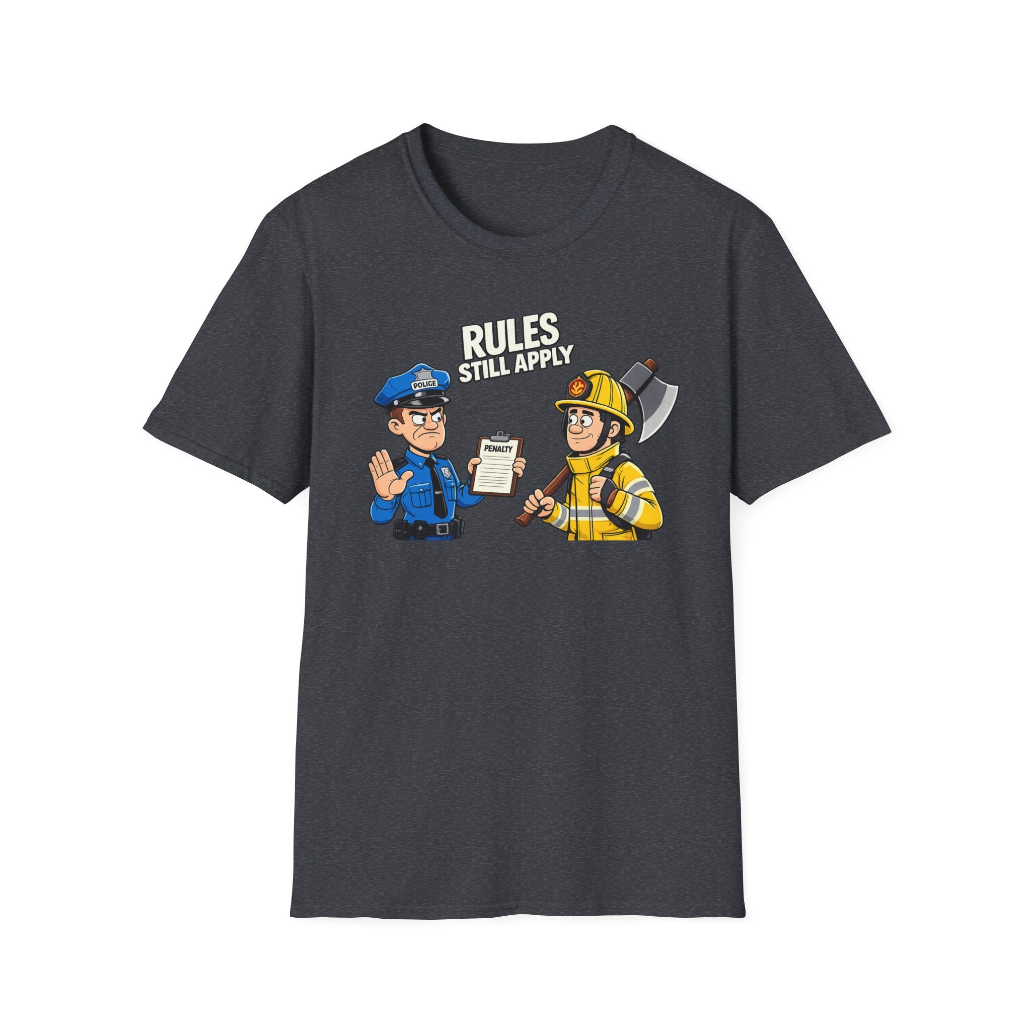 Rules Still Apply | Police Officer Shirt