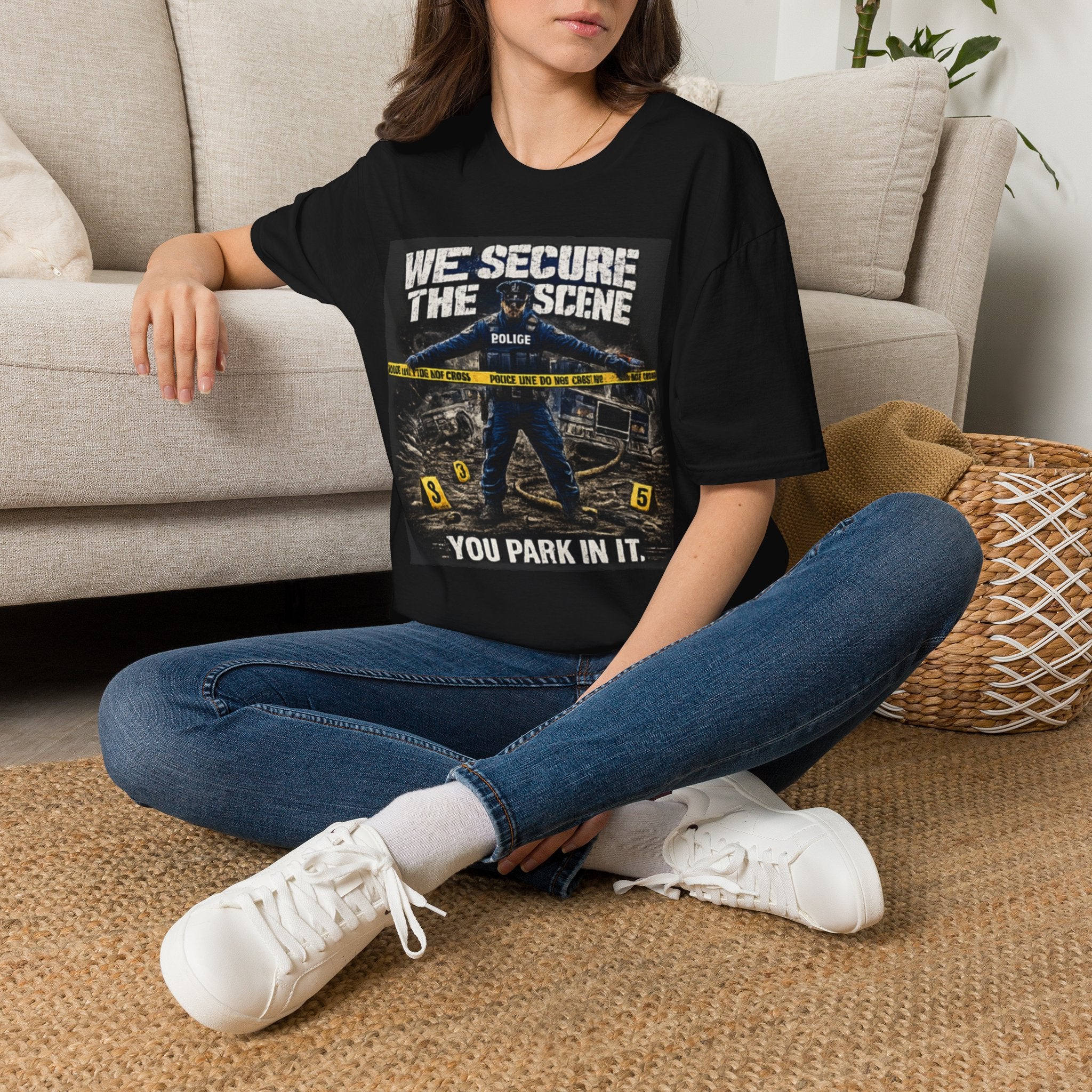 We Secure the Scene You Park in It | Funny Police vs Firefighter Shirt