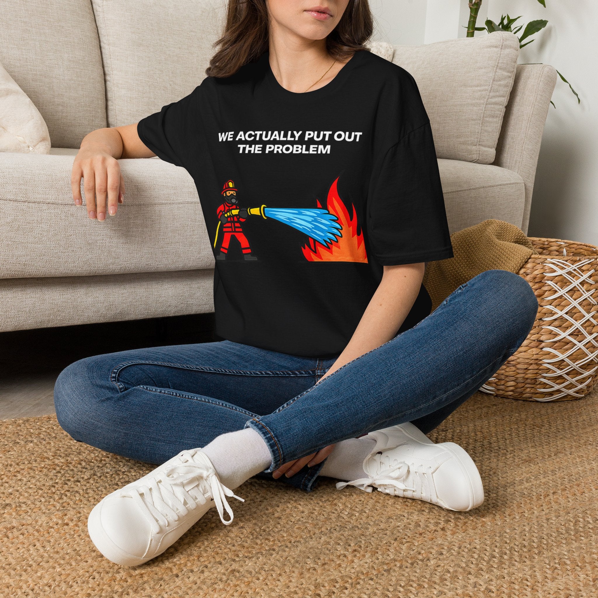 We Actually Put Out the Problem | Funny Firefighter vs Police Shirt