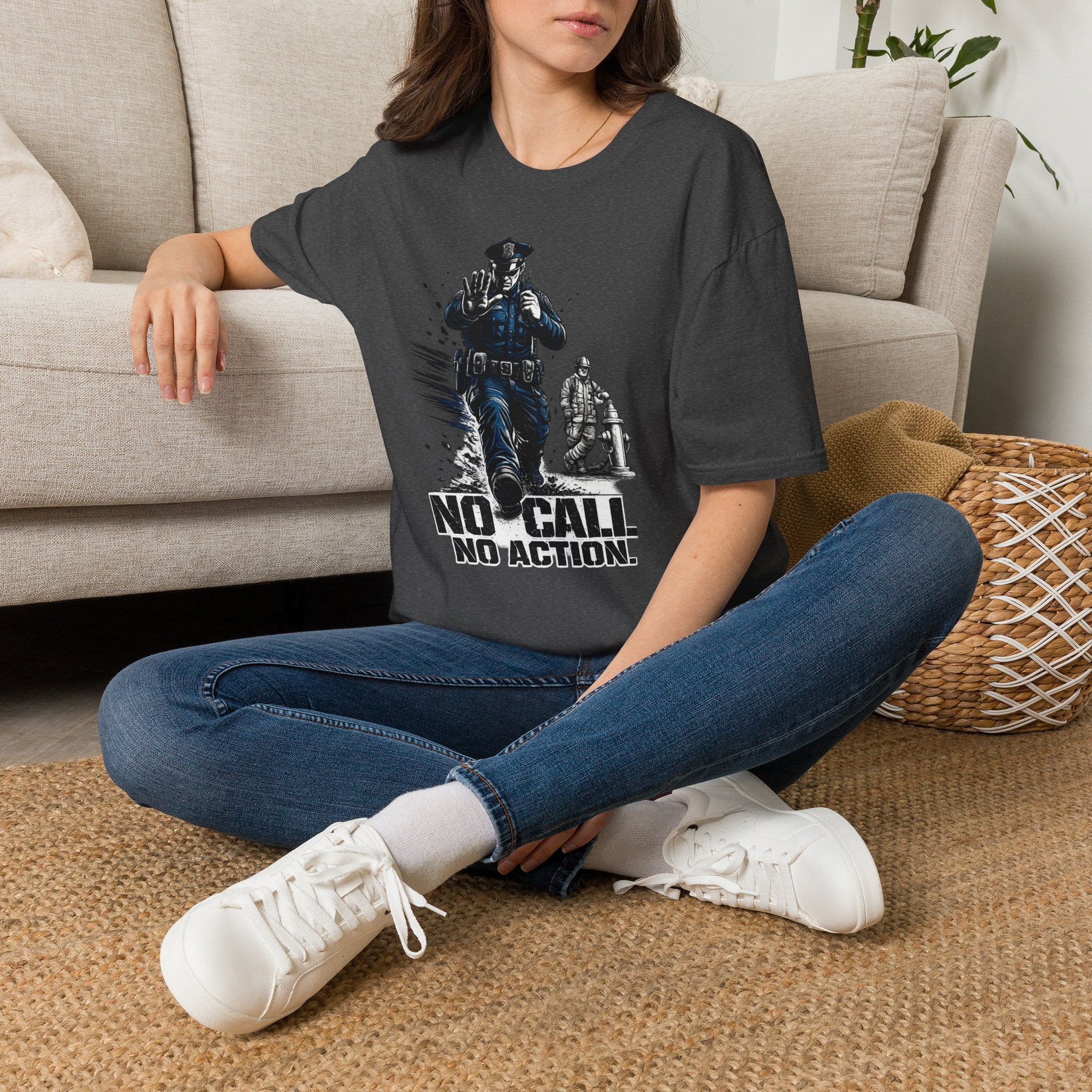 No Call No Action | Police Officer Humor Shirt