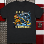 Get Off The Damn Hose | Funny Firefighter vs Police Rivalry Shirt