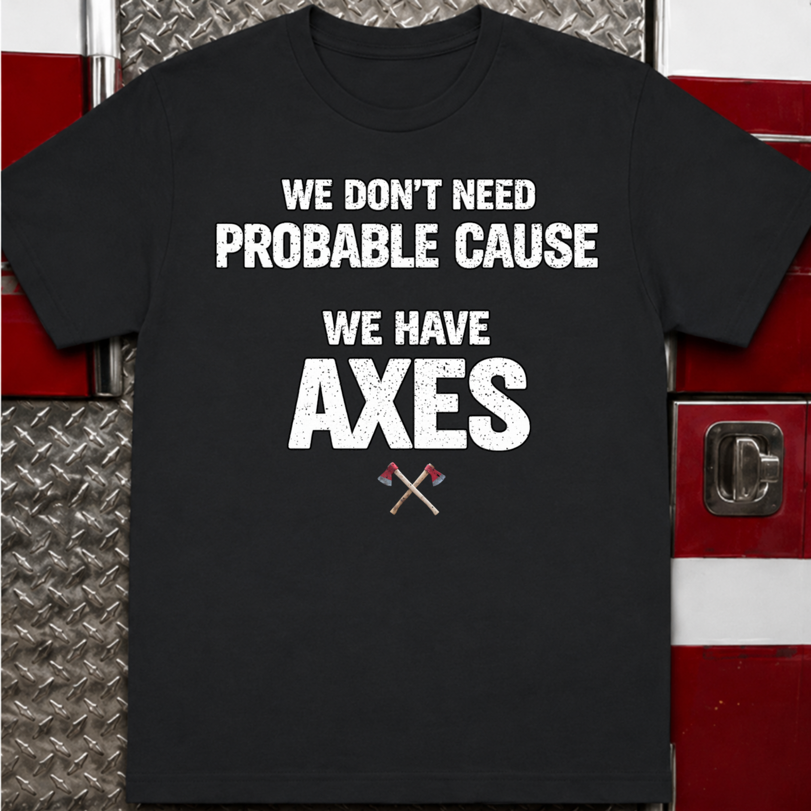 Cops Write Reports Firefighters Write History Tee