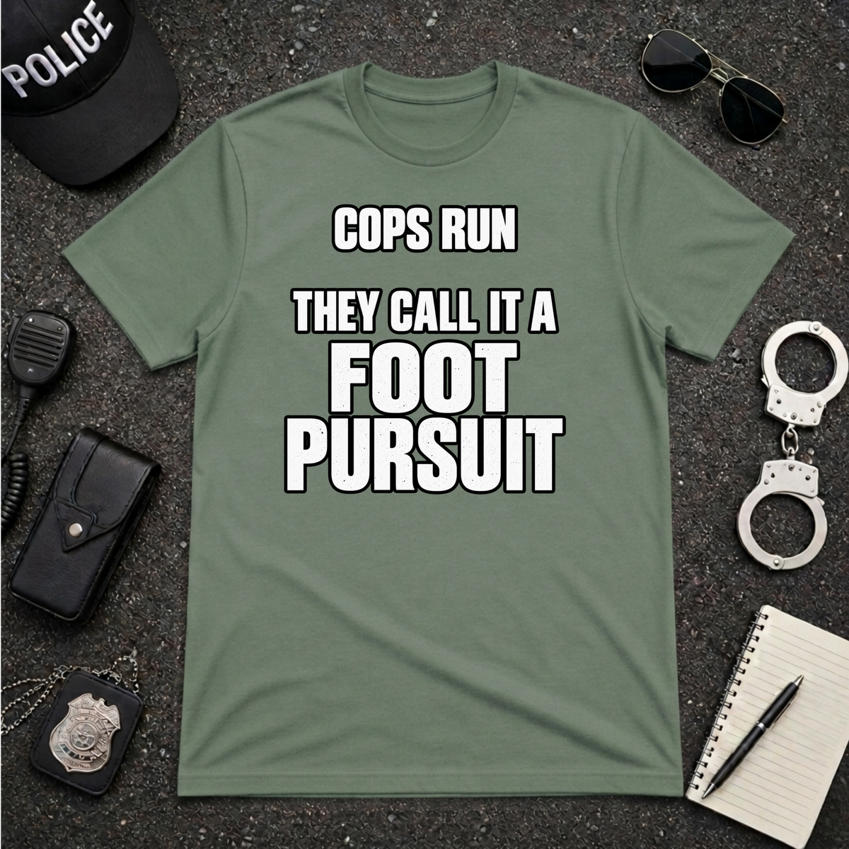 Cops Run T-Shirt