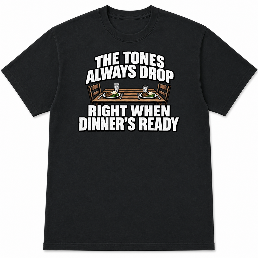 Tones Always Drop T-Shirt