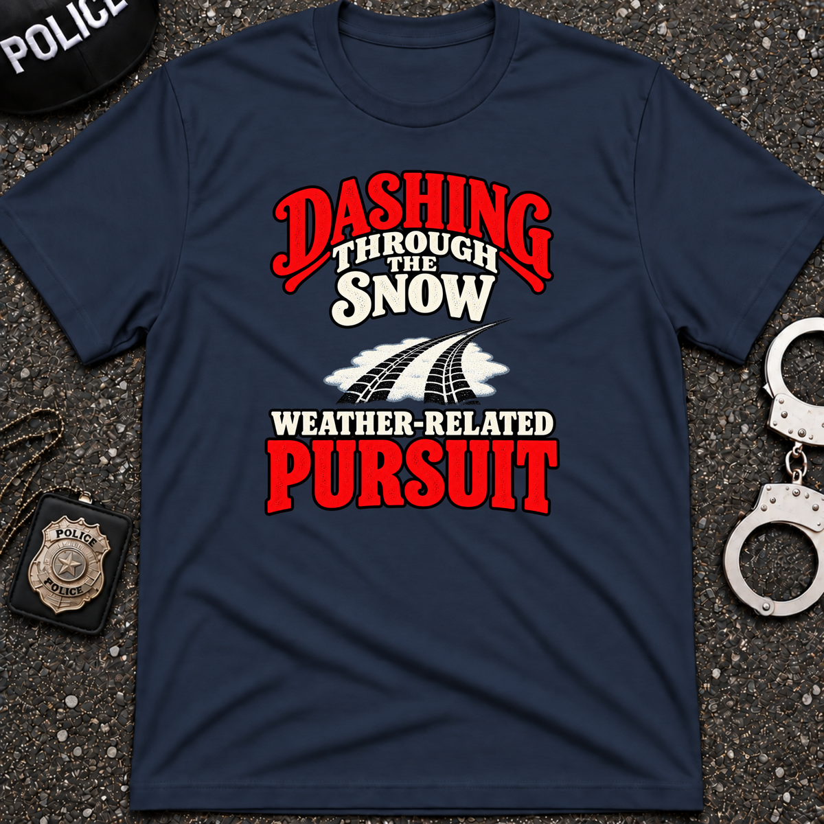 Dashing Through the Snow T-Police Shirt