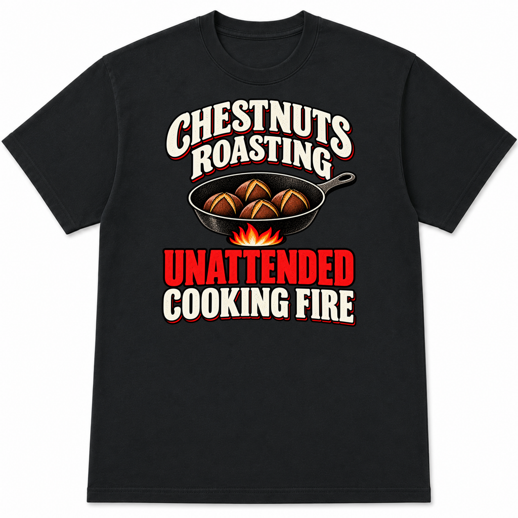 Unattended Cooking Fire T-Shirt