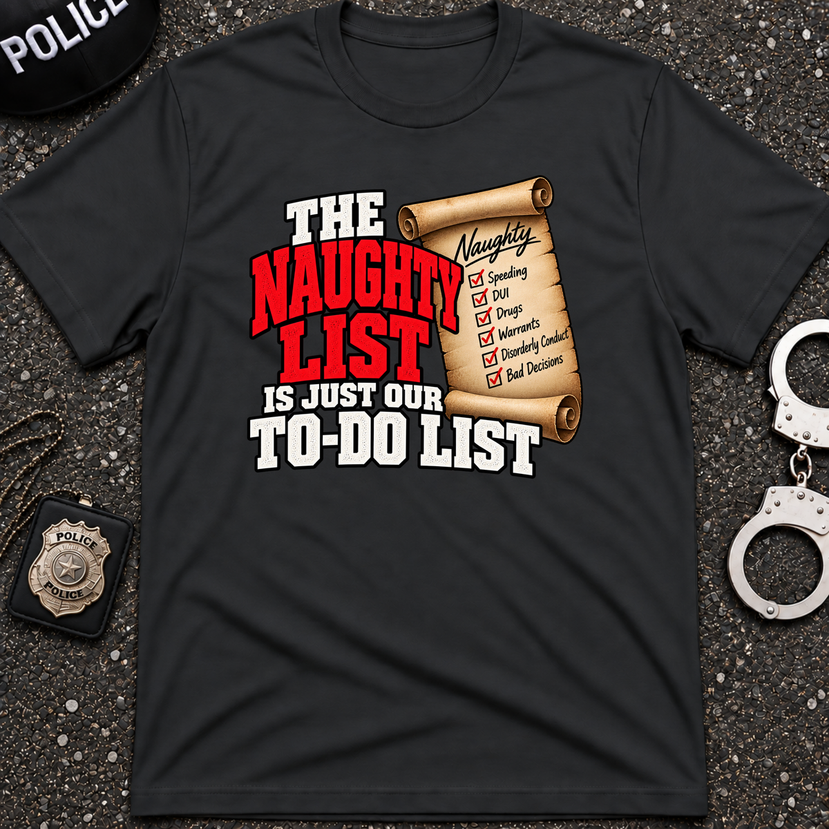 The Naughty List T-Shirt