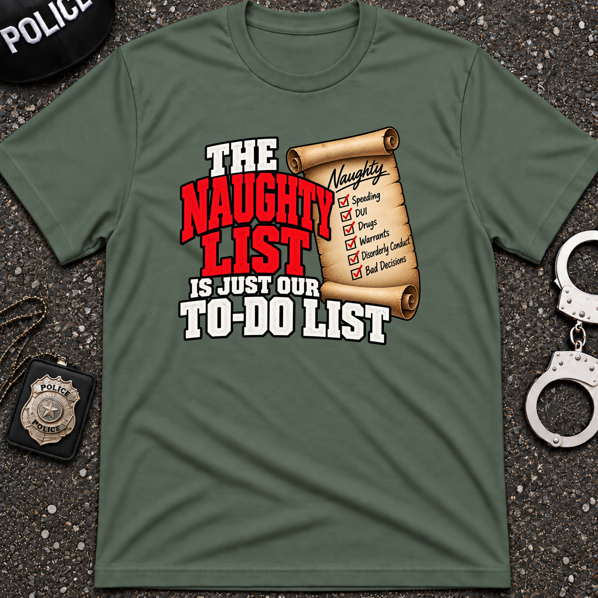 The Naughty List T-Shirt