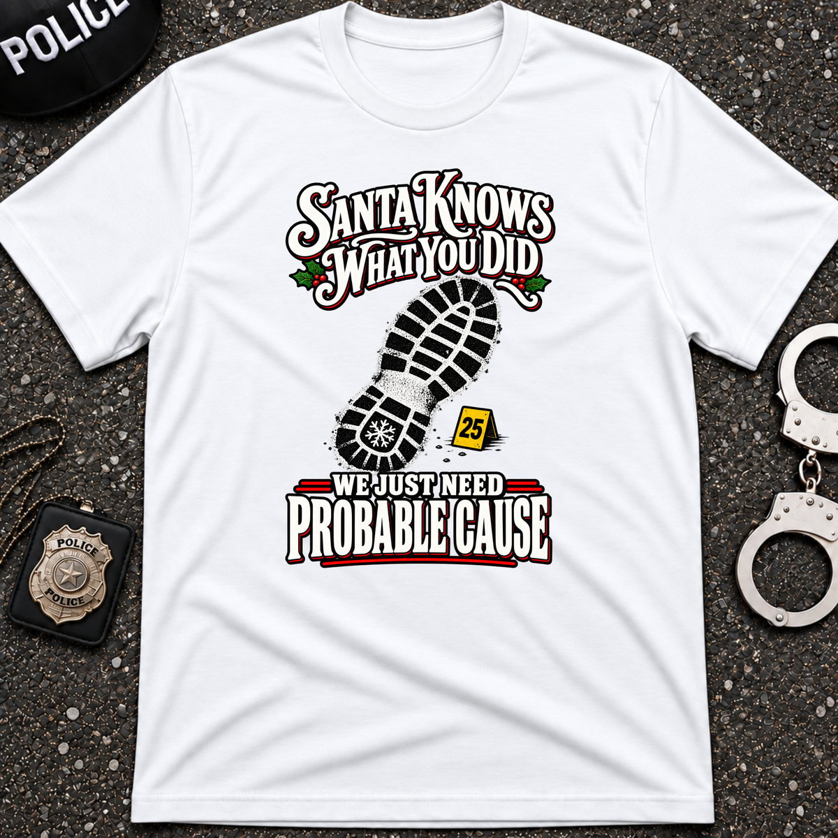 Probable Cause T-Shirt