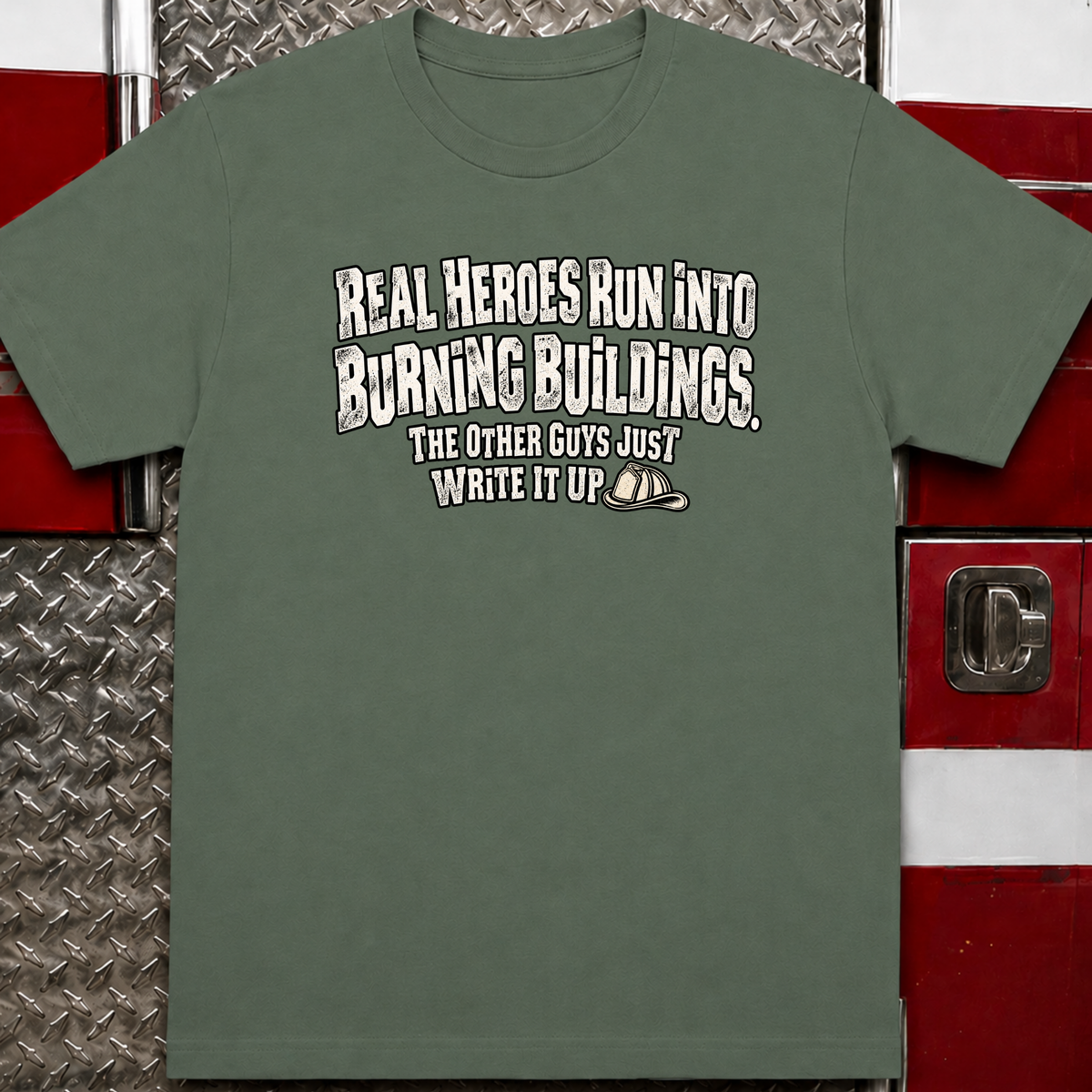 Real Heroes T-Shirt