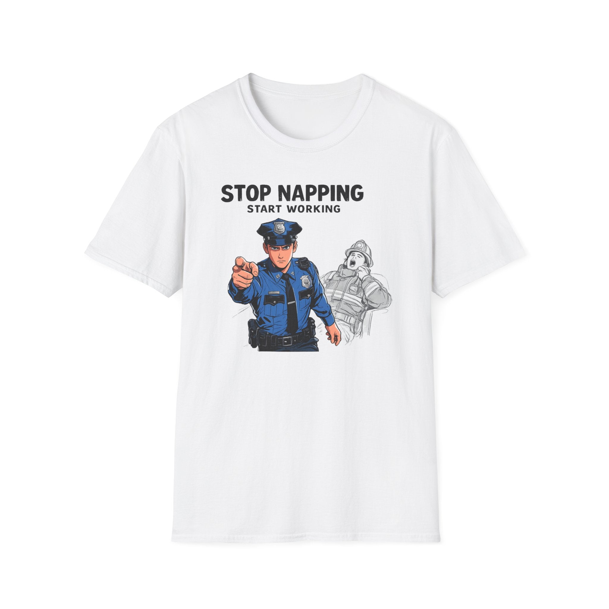 Stop Napping Start Working | Funny Cop vs Firefighter Shirt