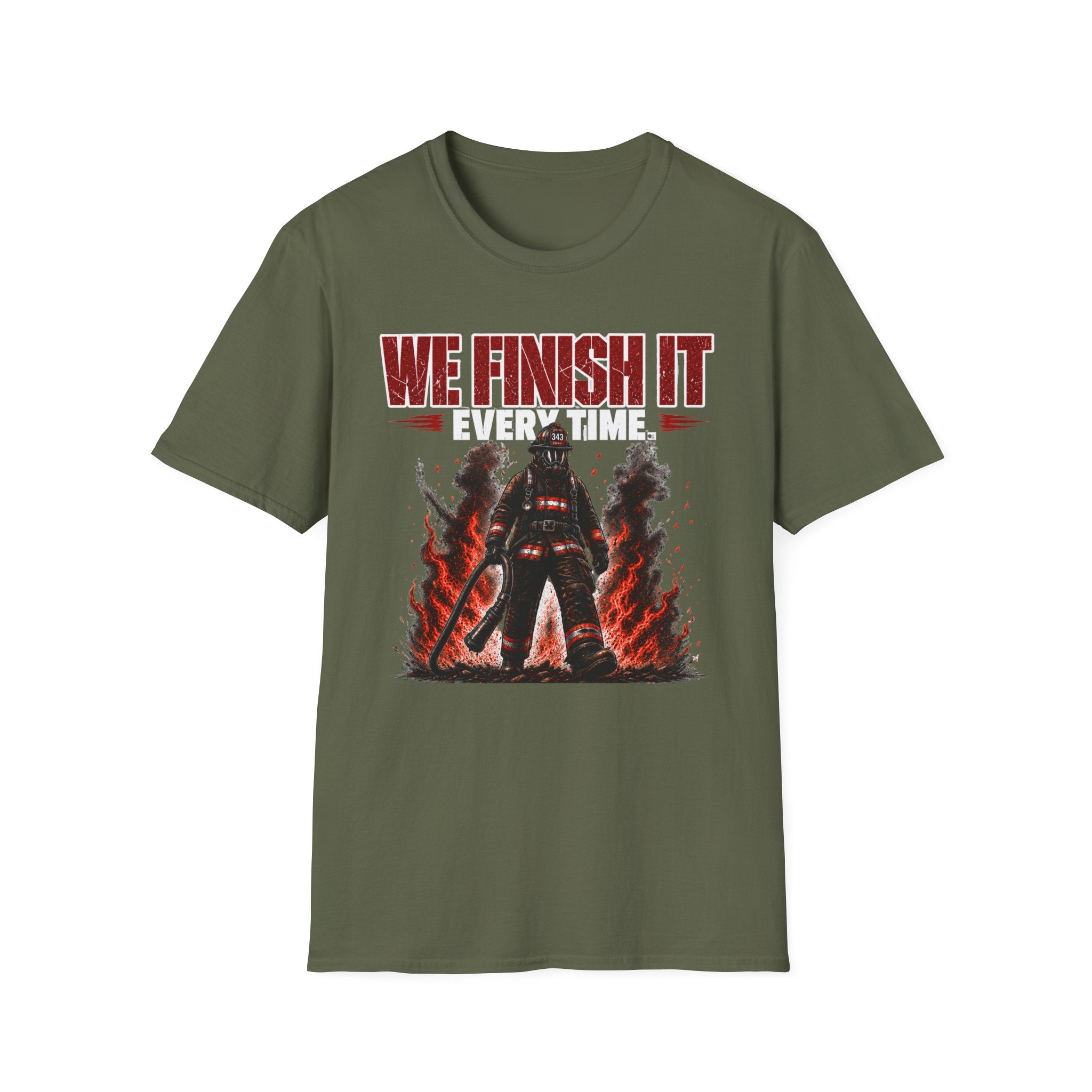We Finish It Every Time | Firefighter Pride Shirt