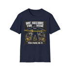 We Secure the Scene You Park in It | Funny Police vs Firefighter Shirt