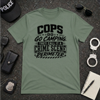 Cops Do Go Camping | Funny Police Shirt