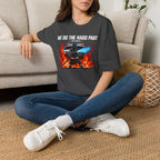 We Do The Hard Part You Watch | Funny Firefighter Shirt