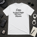 Cops Do Have A Playlist | Funny Police Shirt