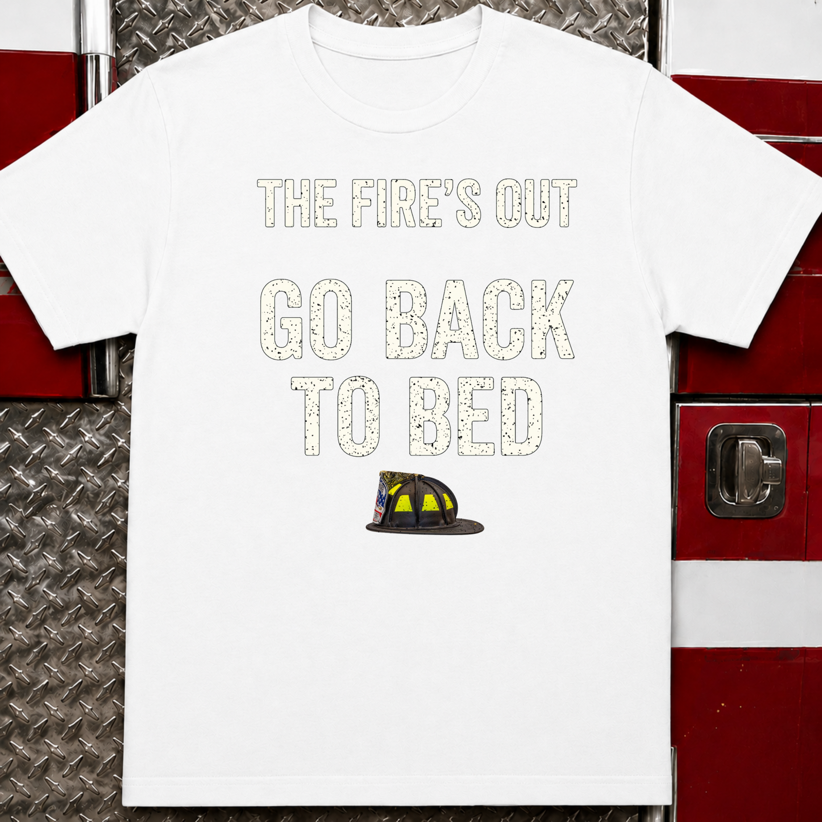 The Fire's Out Go Back To Bed Tee