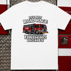 It's Not Road Rage If You Have Flashing Lights Tee
