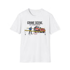 Crime Scene Not A Firehouse Driveway T-Shirt