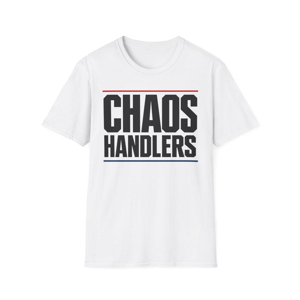 Chaos Handlers T-Shirt