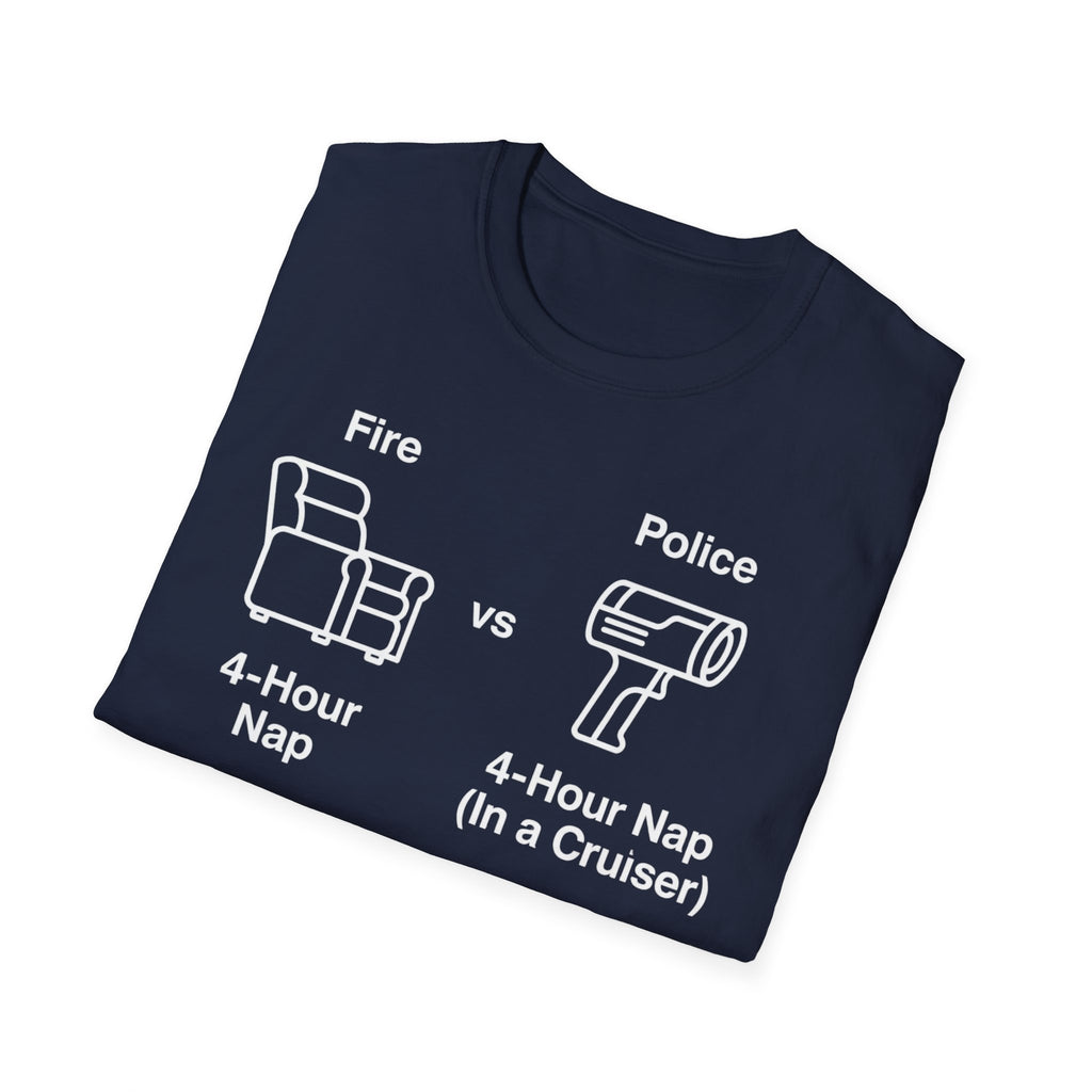 4-Hour Nap | Firefighter Police First Responder Shirt