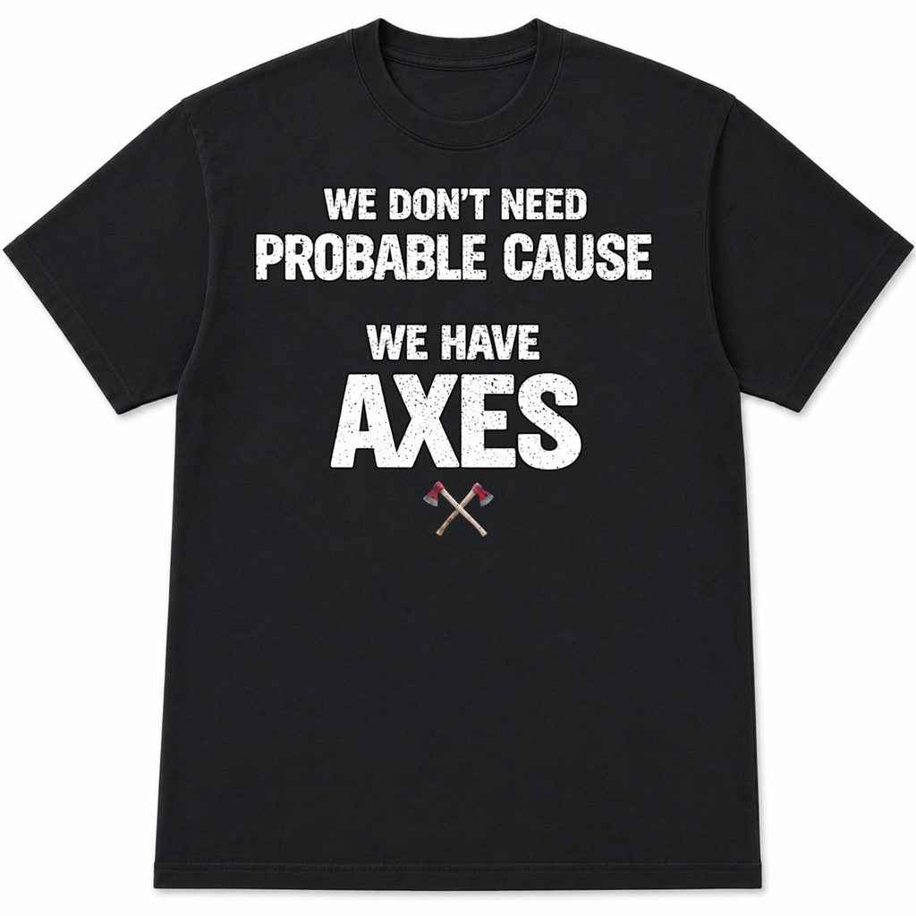 Cops Write Reports Firefighters Write History Tee