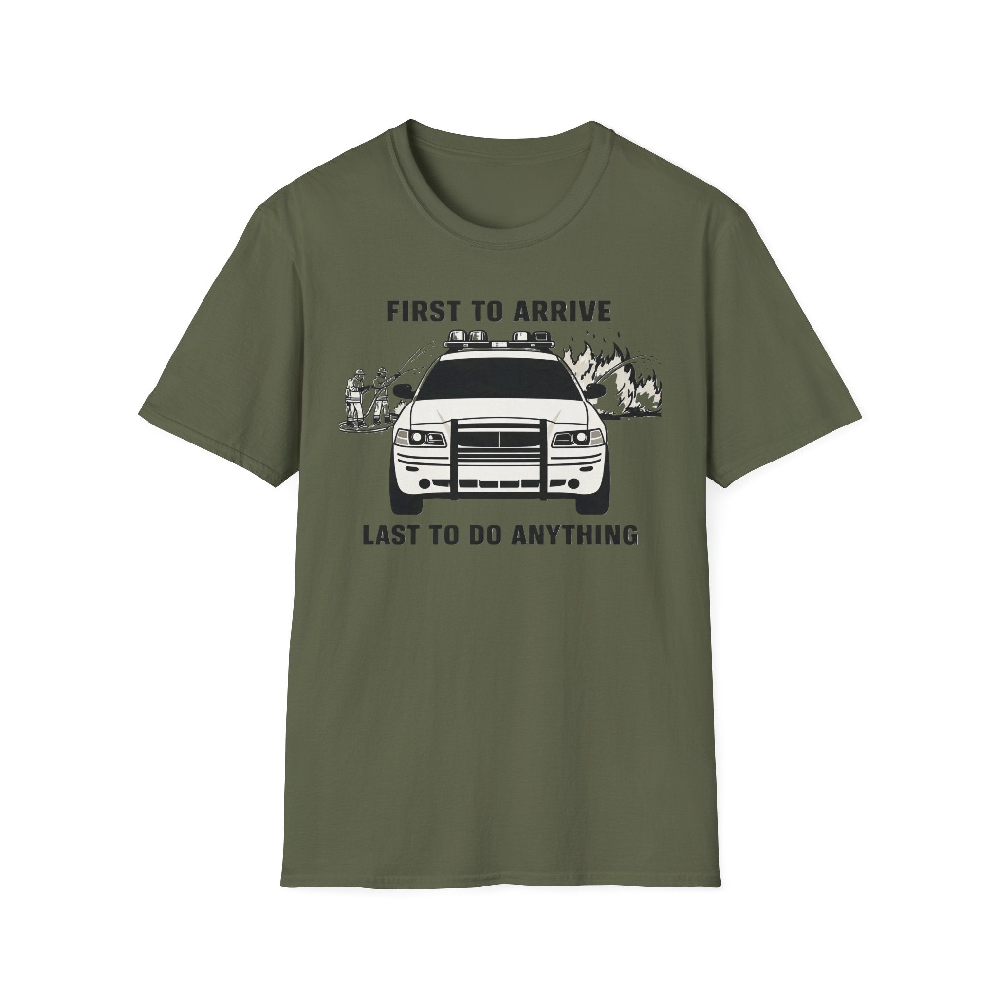 First To Arrive Last To Do Anything T-Shirt