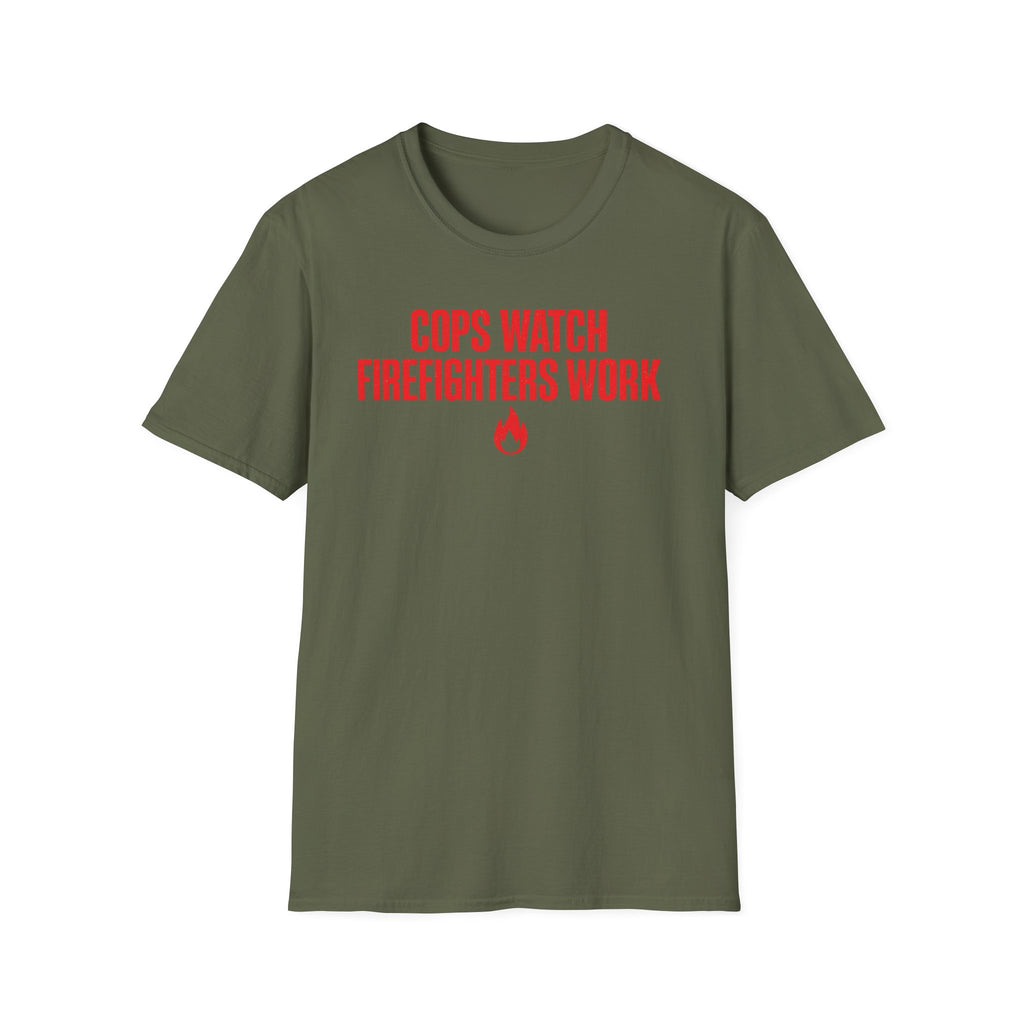 Cops Watch Firefighters Work | Funny Firefighter vs Police Shirt