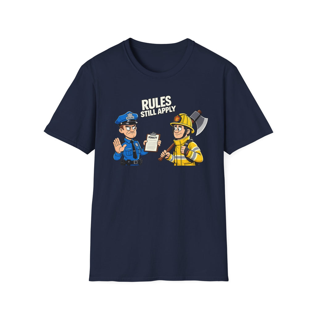 Rules Still Apply | Police Officer Shirt