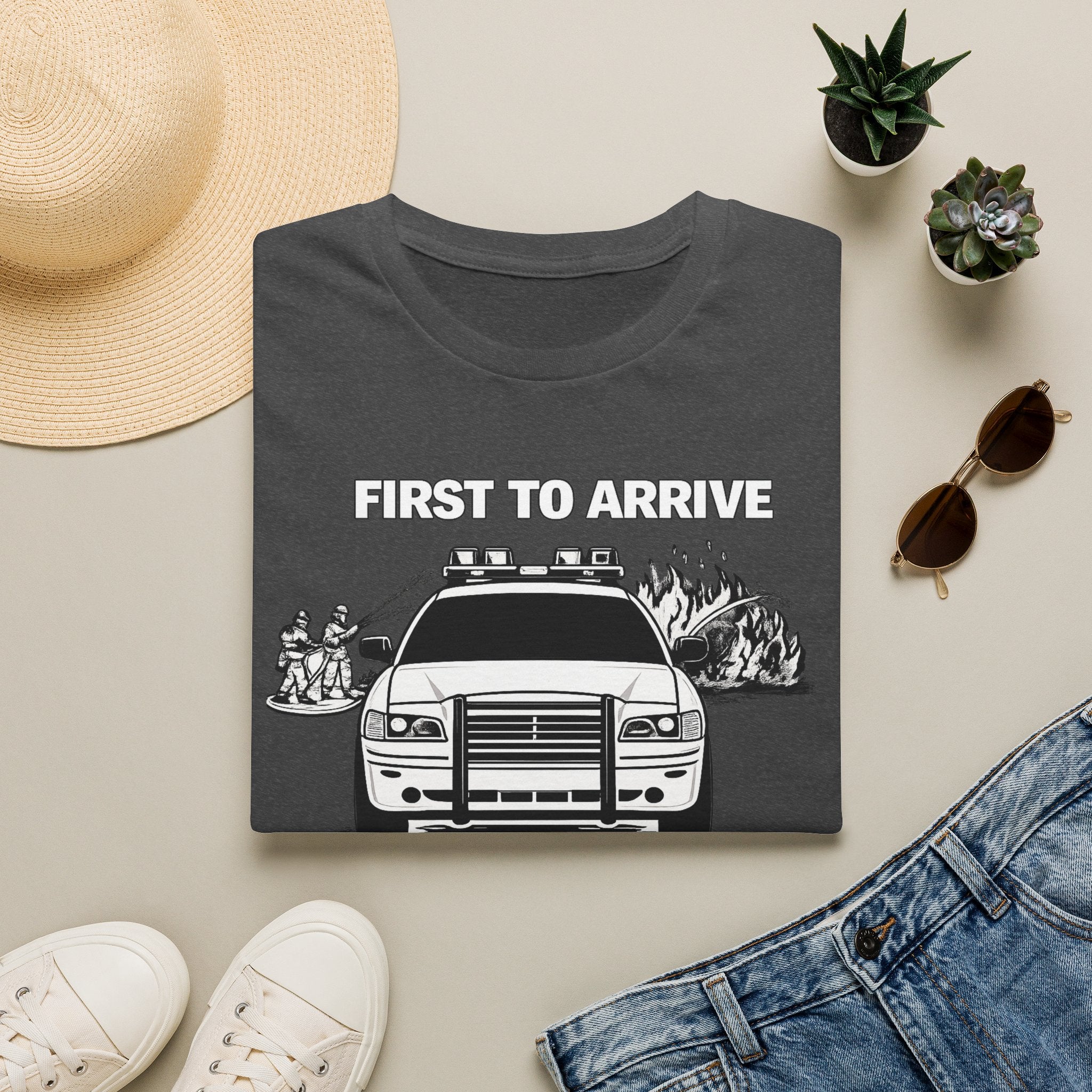 First To Arrive Last To Do Anything | Funny Firefighter vs Police Shirt