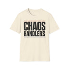 Chaos Handlers T-Shirt