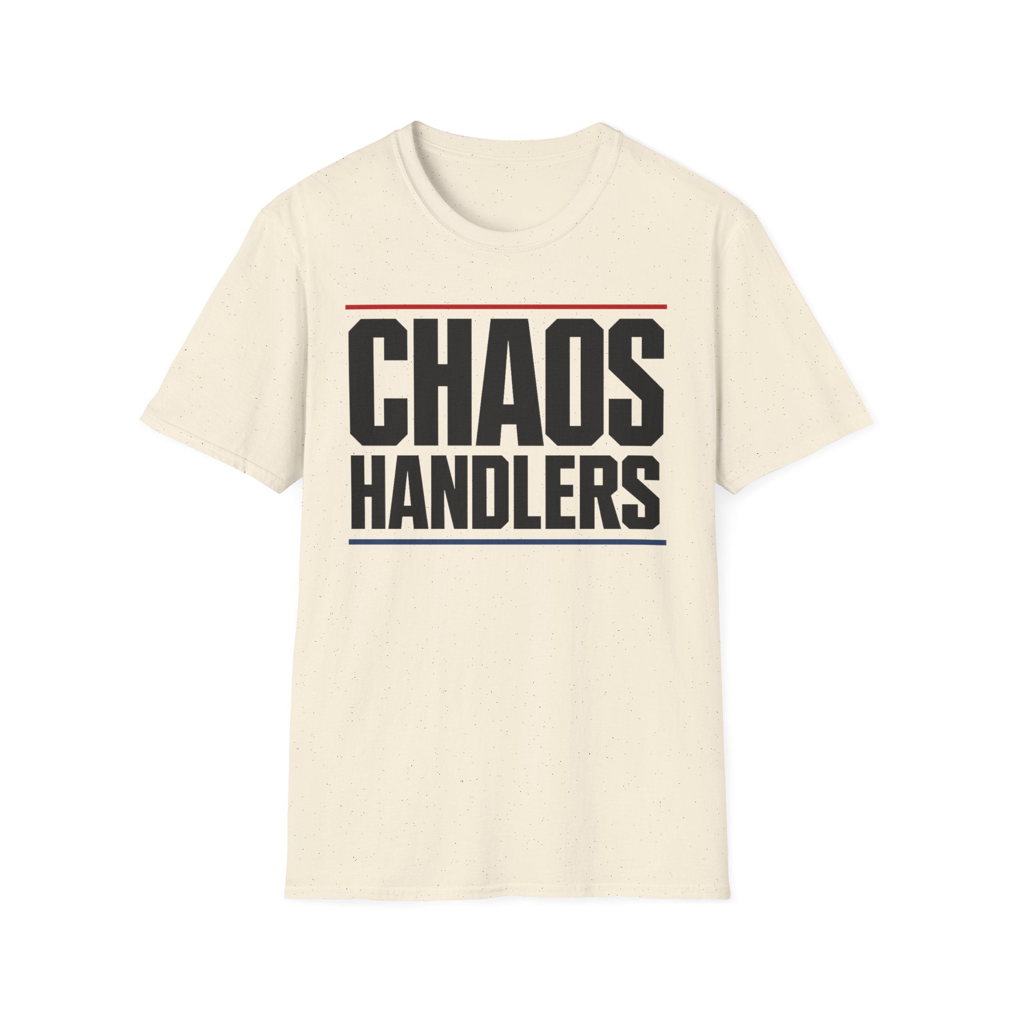 Chaos Handlers T-Shirt