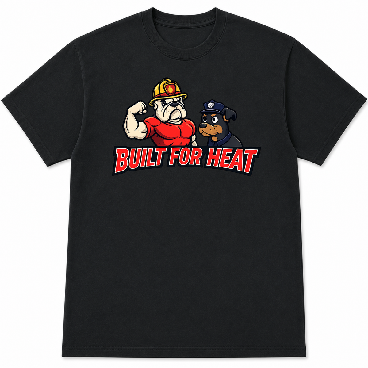Built for Heat Firefighter T-Shirt