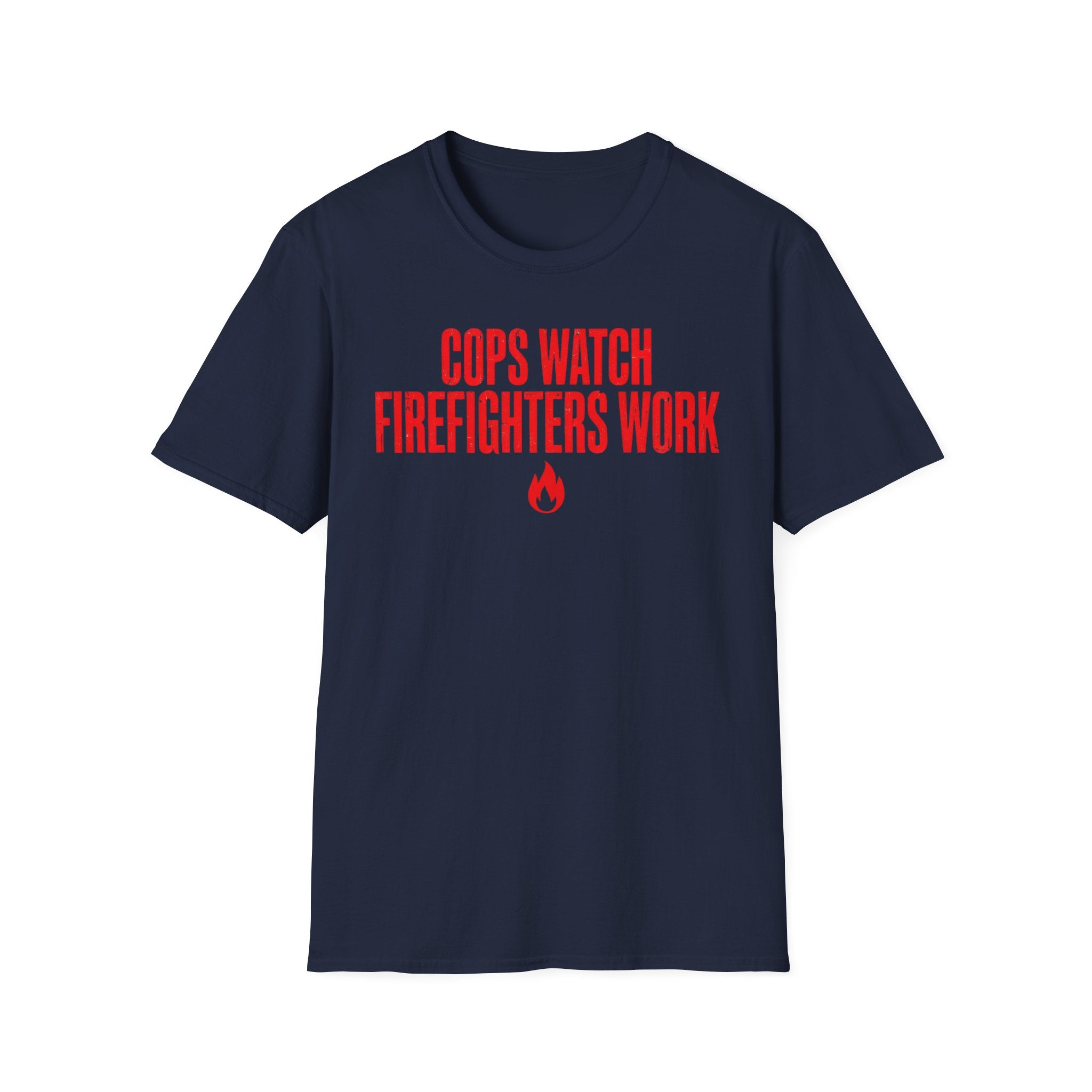 Navy blue t-shirt with Cops Watch Firefighters Work graphic on a white background