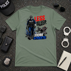Less Sleep More Streets T-Shirt