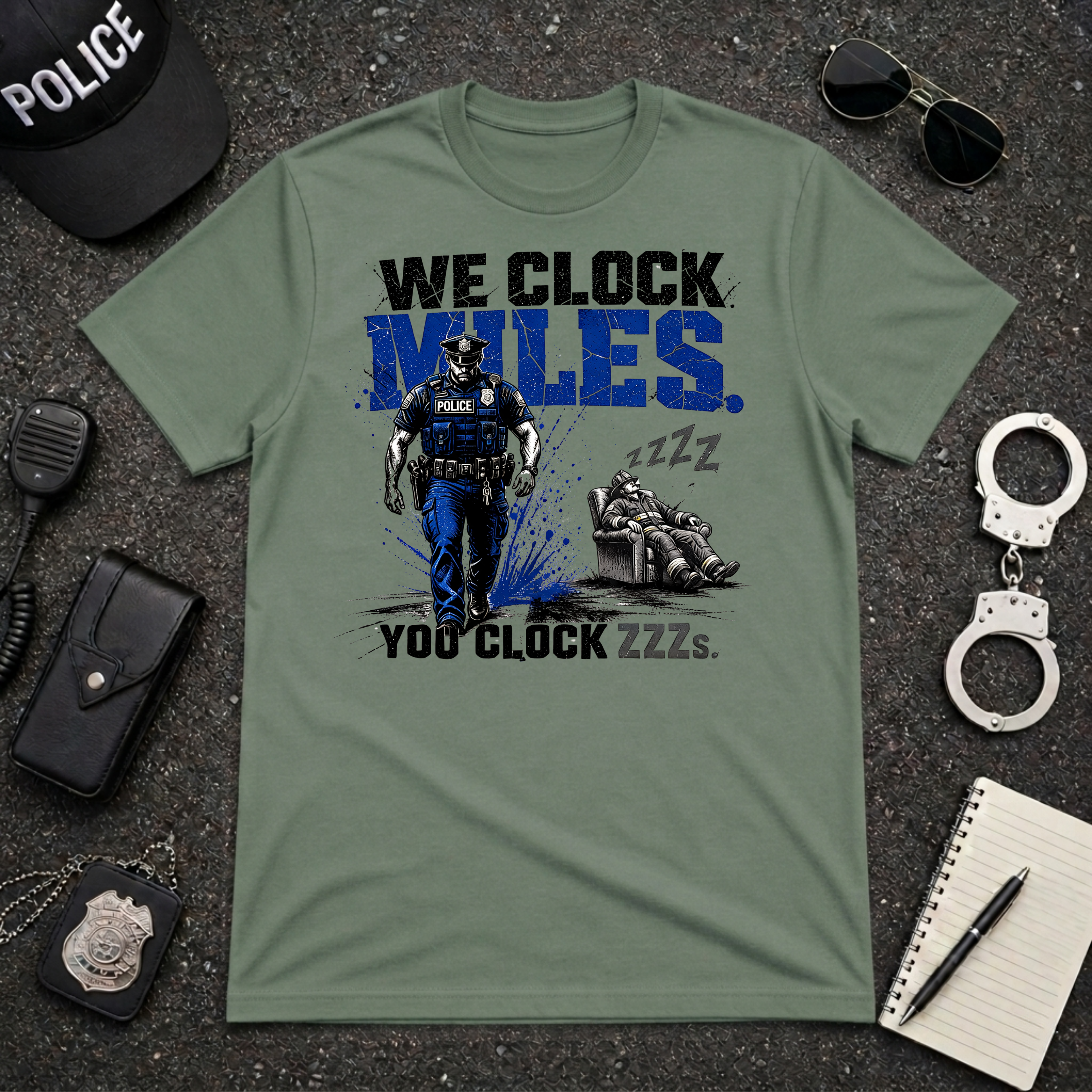 We Clock Miles You Clock ZZZs T-Shirt
